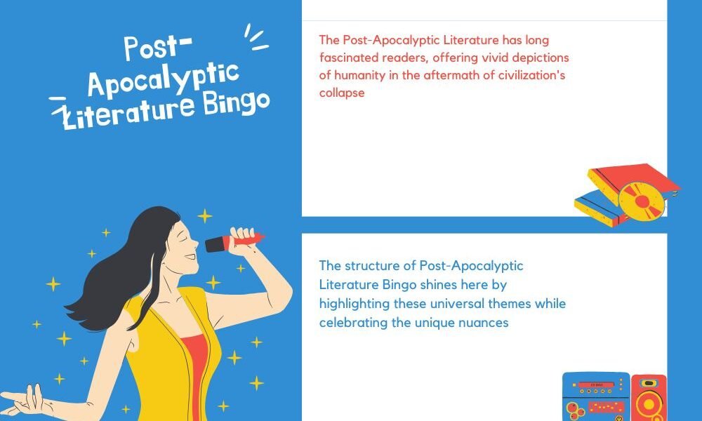 Understand: Post-Apocalyptic Literature Bingo: Songs of Your Decay