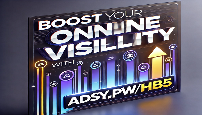 Boost Your Online Visibility with Adsy.pw/HB5