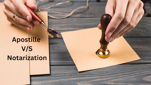 Apostille vs. Notarization: What’s the Difference and Why It Matters